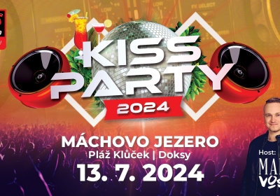 KISSPARTY LIVE MÁCHOVO JEZERO 2024